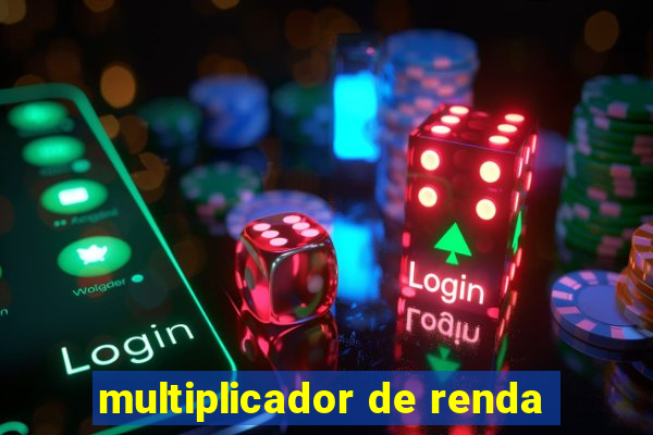 multiplicador de renda